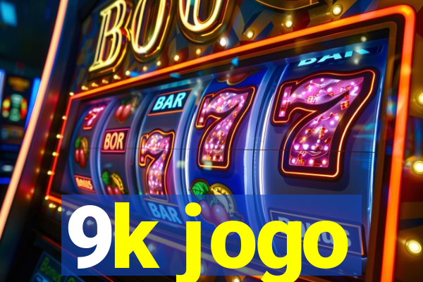 9k jogo